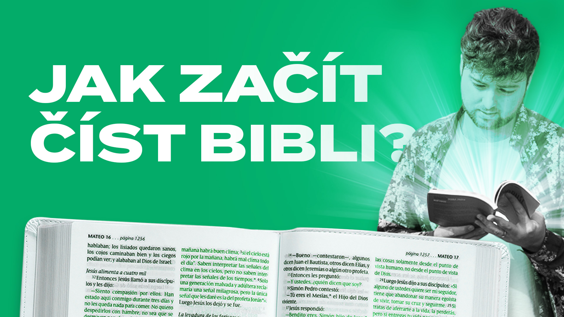 Odkud zacit cist Bibli?